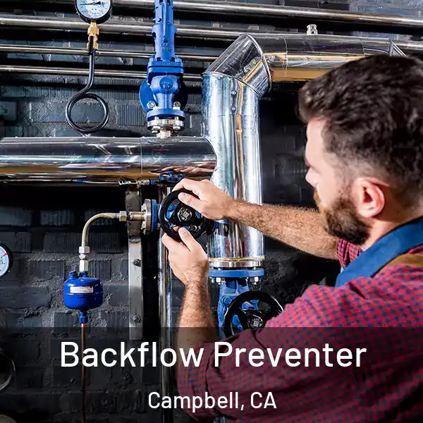  Backflow Preventer Campbell, CA