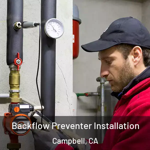  Backflow Preventer Installation Campbell, CA