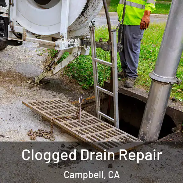  Clogged Drain Repair Campbell, CA