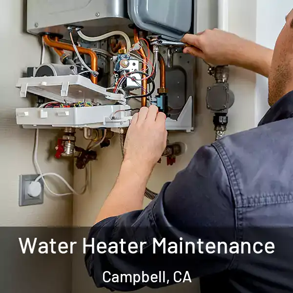  Water Heater Maintenance Campbell, CA