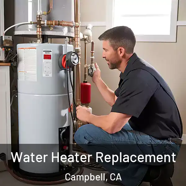  Water Heater Replacement Campbell, CA